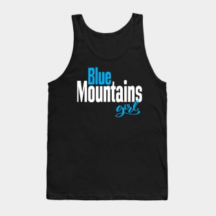 Blue Mountains Girl Australia Raised Me Tank Top